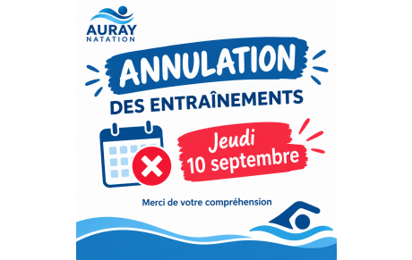 Annulation entraînements jeudi 10 septembre